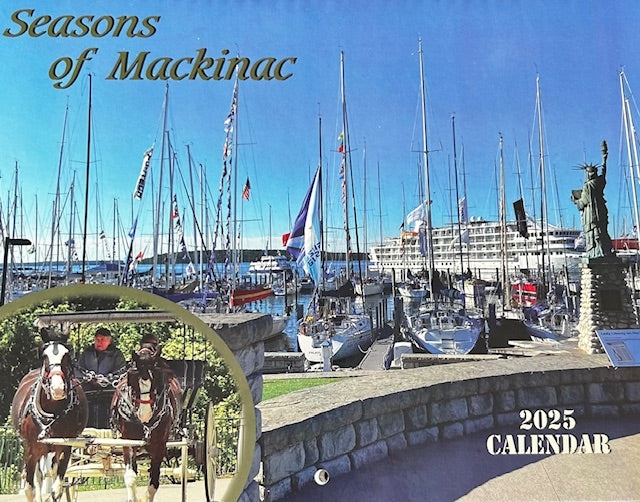 Seasons of Mackinac Calendar 2025 Island Bookstore