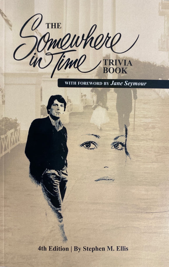 The Somewhere in Time Trivia Book