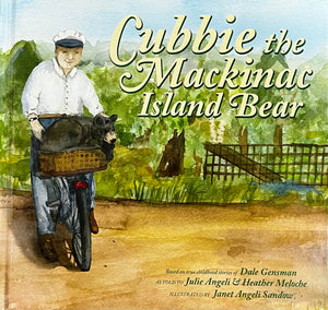 Cubbie, The Mackinac Island Bear
