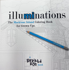 Illuminations: The Mackinac Island Coloring Book for Grown-Ups