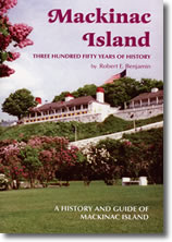Mackinac Island - 350 Years of History