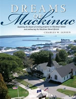 Dreams of Mackinac