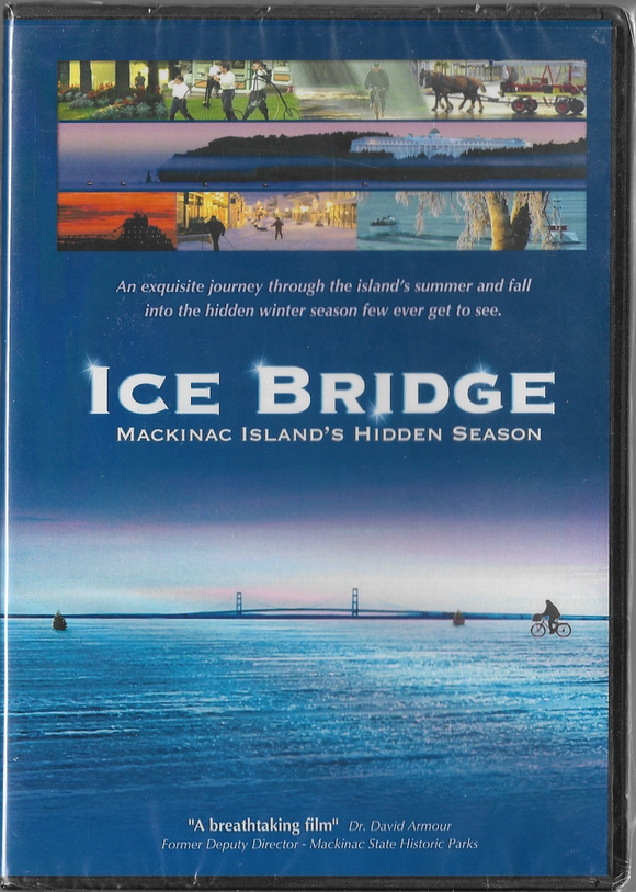 Ice Bridge: Mackinac Island's Hidden Season DVD